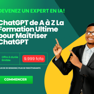 ChatGPT de A à Z La Formation Ultime pour Maîtriser ChatGPT